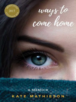 cover image of Ways to Come Home